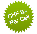 CHF 9.- Per Cell